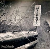 doug schmude mileposts