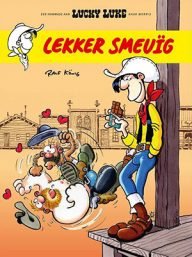 een hommage aan lucky luke lekker smeuïg