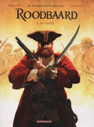 de nieuwe avonturen van roodbaard 2 sea dogs