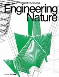 engineering nature timber structures