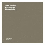john edwards dirk serries melancholia