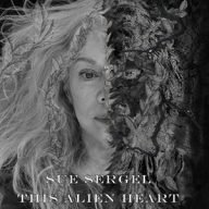 sue sergel this alien heart