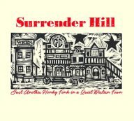 surrender hill just another honky tonk