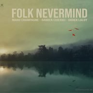 folk nevermind