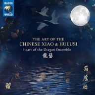heart of the dragon ensemble chinese xiao & hulusi