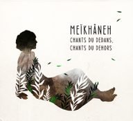 meïkhâneh chants du dedans chants du dehors