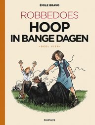 robbedoes hoop in bange dagen deel vier