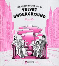 een geschiedenis van de velvet underground