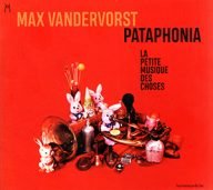 max vandervorst pataphonia