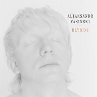 aliaksandr yasinski hlybini
