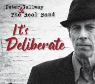 peter gallway & the real band it’s deliberate