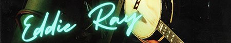 eddie ray eddie ray