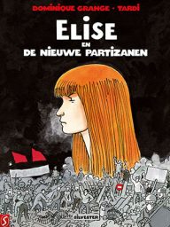 elise en de nieuwe partizanen