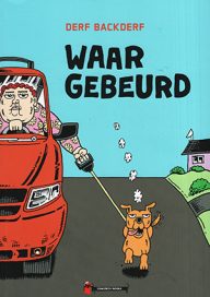waar gebeurd