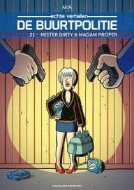 de buurtpolitie 21 mister dirty en madam proper