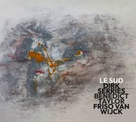 le sud serries taylor en van wijck