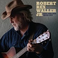 robert rex waller jr see the big man cry