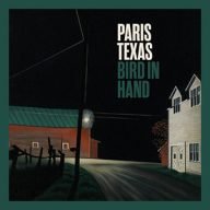paris texas bird in hand