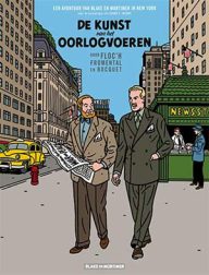 blake en mortimer in new york de kunst van het oorlogvoeren
