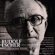 rudolf escher chamber music
