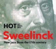 hot het orgel trio sweelinck