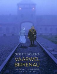 vaarwel birkenau