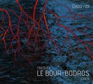 le bour-bodros daou ribi