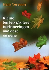 herinneringen aan deze en gene