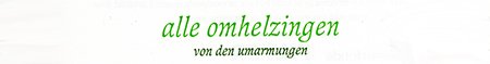 alle omhelzingen alle omhelzingen