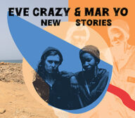 eve crazy & mar yo new stories