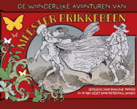 de wonderlijke avonturen van meester prikkebeen
