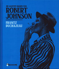 de laatste dagen van robert johnson