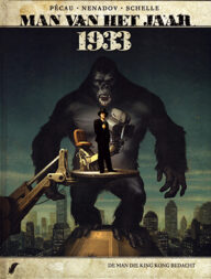 man van het jaar 1933 de man die king kong bedacht