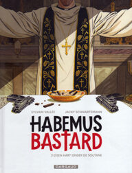 habemus bastard