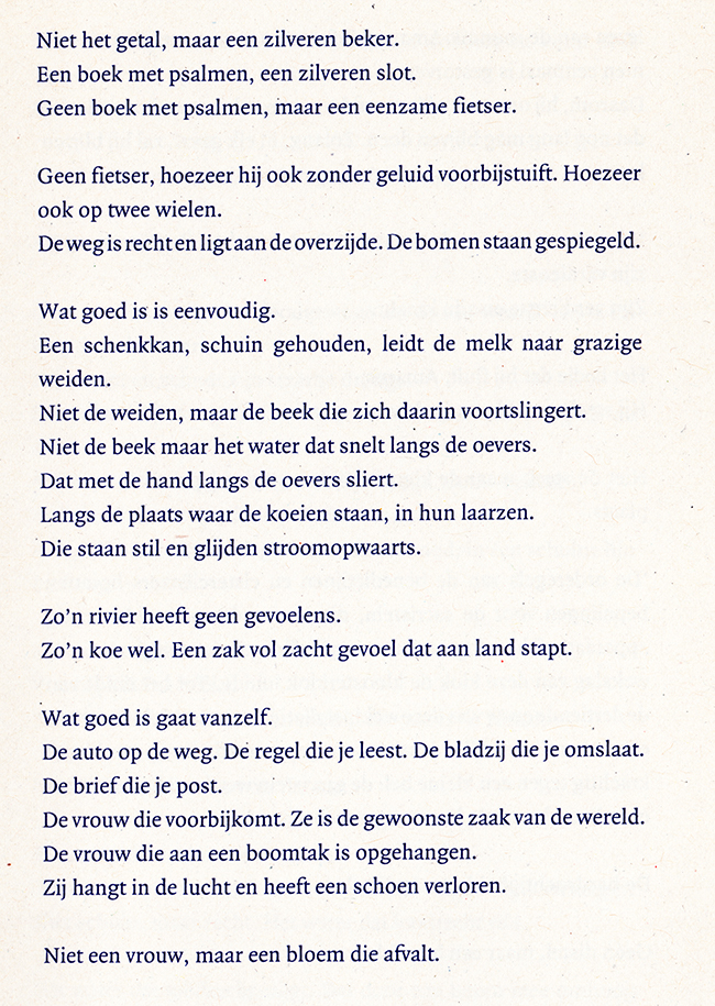 wat goed is gaat vanzelf
