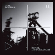 dirk serries zonal disturbances II