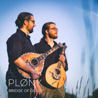 plønk bridge of glass