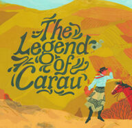 the legend of carau