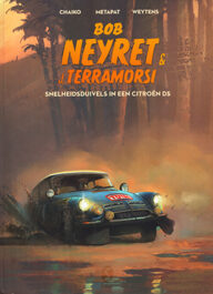bob neyret en j terramorsi snelheidsduivels in een citroen ds