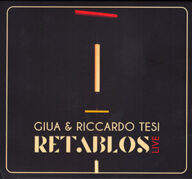 giua & riccardo tesi retablos live