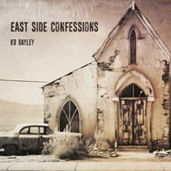 kb bayley east side confessions