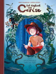het dagboek van cerise 6 afgedwaald van de tijd
