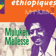 ethiopiques 31 muluken mèlèssè