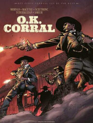 het echte verhaal van de far west o.k. corral