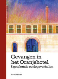 gevangen in het oranjehotel