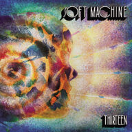 soft machine thirteen