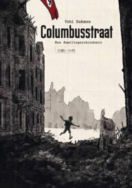 columbusstraat een familiegeschiedenis 1935-1945