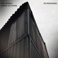 die regeninsel dirk serries en asmus tietchens