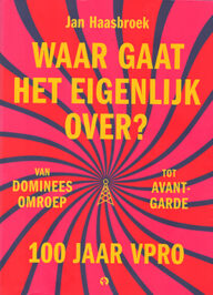 waar gaat het eigenlijk over?